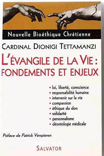 L'Evangile de la vie : Principes et enjeux