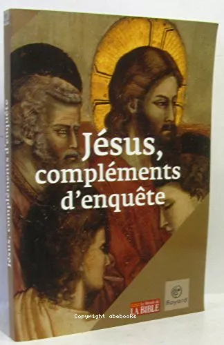 Jsus, complments d'enqute