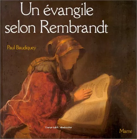 Un vangile selon Rembrandt