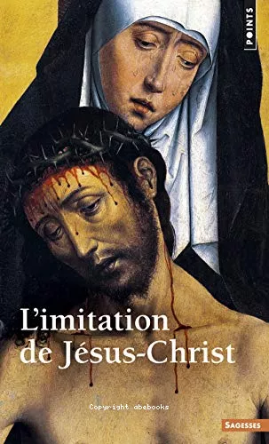 L'Imitation de Jsus-Christ