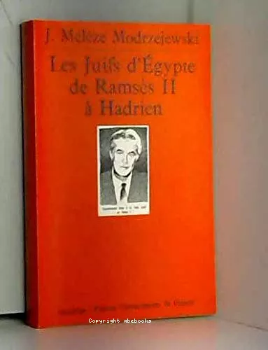 Les Juifs d'Egypte de Ramss II  Hadrien