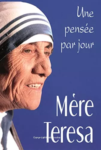 Mre teresa : une pense par jour