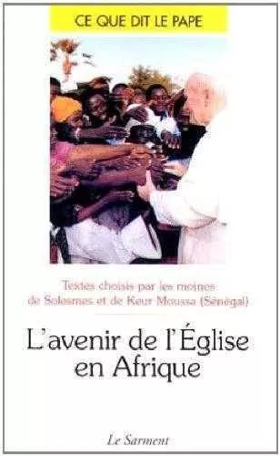 L'avenir de l'Eglise en Afrique