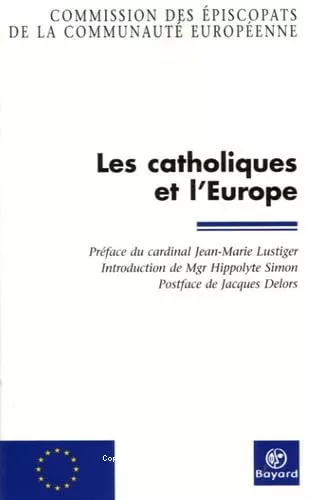 Les Catholiques et l'Europe