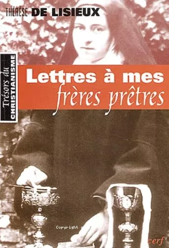 Lettres  mes frres prtres