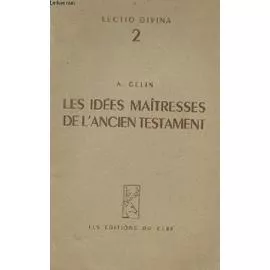 Les ides matresses de L'Ancien Testament