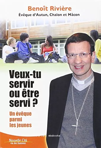 Veux-tu servir ou tre servi ?