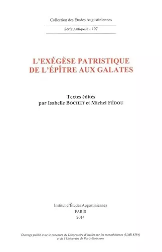 L'Exgse patristique de l'ptre aux Galates