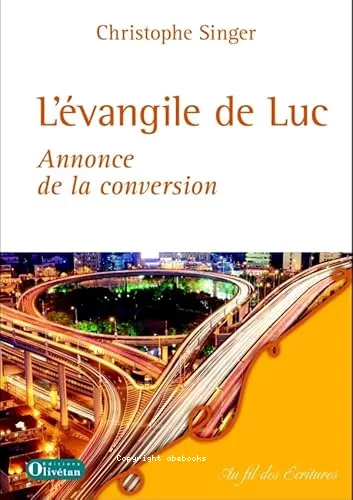 L'Evangile de Luc