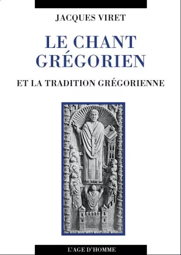 Le Chant grgorien