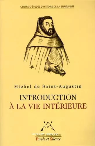 Introduction  la vie intrieure et pratique Fruitive de la vie mystique