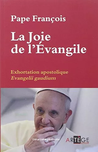 La joie de l'Evangile