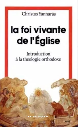 La Foi vivante de l'Eglise