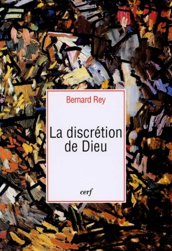 La discrtion de Dieu