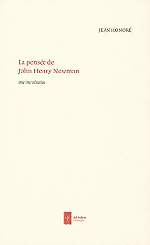 La pense de John Henry Newman