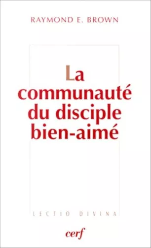 La communaut du disciple bien-aim