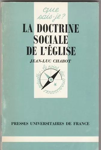 La doctrine sociale de l'Eglise