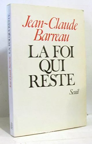 La Foi qui reste