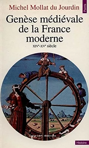 Gense mdivale de la France moderne