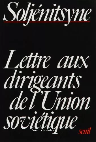 Lettre aux dirigeants de l'Union sovitique