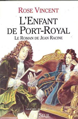 L'enfant de Port-Royal