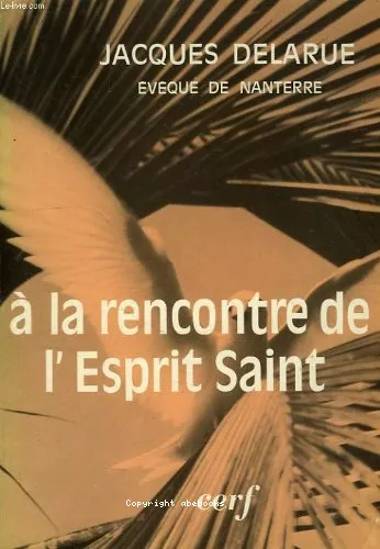  la rencontre de l'Esprit Saint