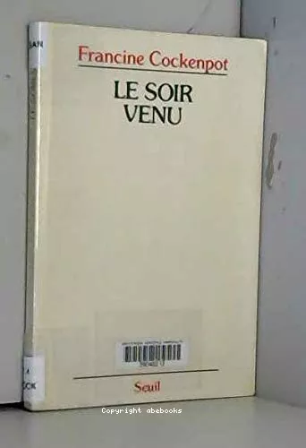 Le Soir venu