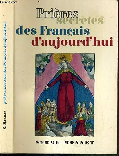 Prires secrtes des Franais d'aujourd'hui