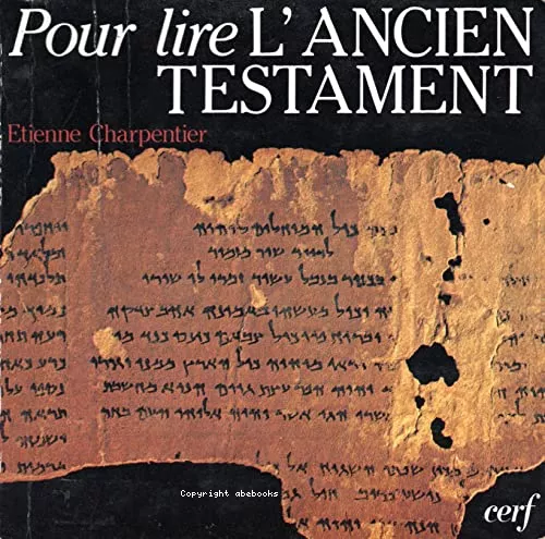 Pour lire l'Ancien Testament