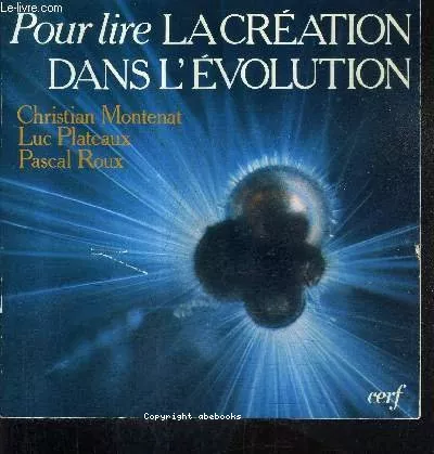 Pour lire la cration dans l'volution