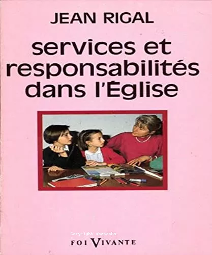 Services et responsabilits dans l'glise