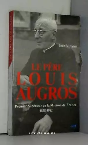 Le Pre Louis Augros