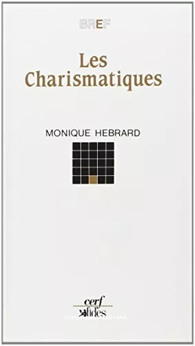 Les charismatiques