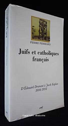 Juifs et catholiques franais