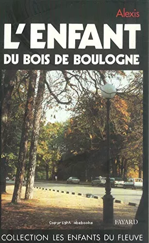 L'Enfant du bois de Boulogne