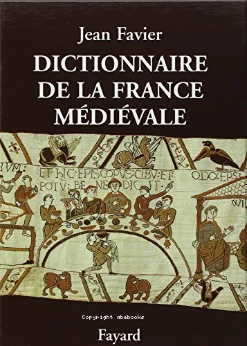 Dictionnaire de la France mdivale