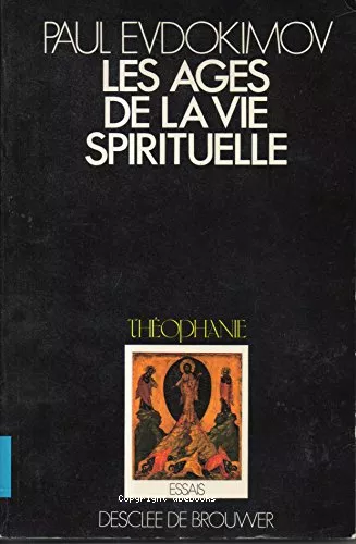 Les ges de la vie spirituelle