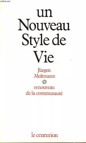 Un Nouveau style de vie