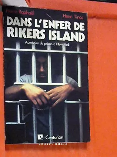 Dans l'enfer de Rikers Island