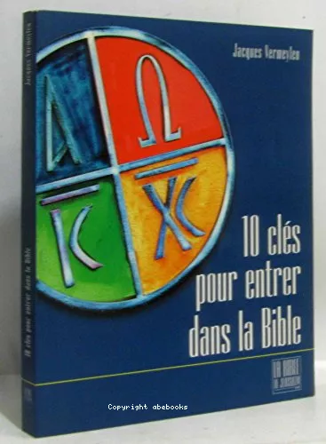 10 cls pour ouvrir la Bible