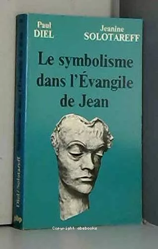 Le Symbolisme dans l'vangile de Jean