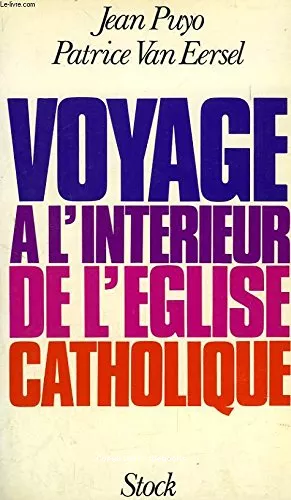 Voyage  l'intrieur de l'glise catholique