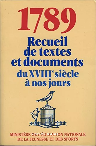 1789, recueil de textes et documents