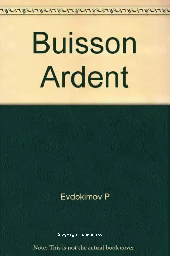 Le Buisson ardent