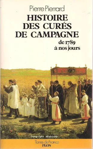 Histoire des curs de campagne