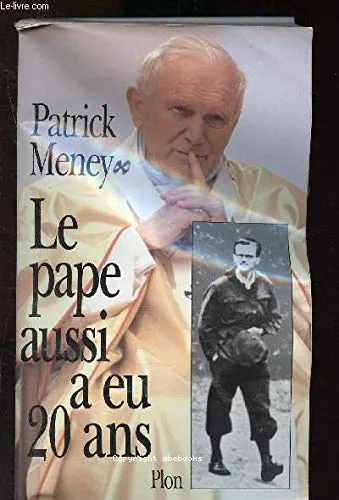 Le pape aussi a eu vingt ans