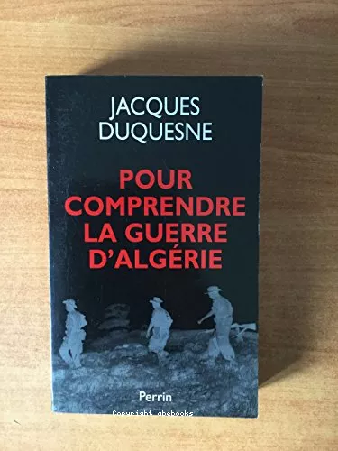 Pour comprendre la guerre d'Algrie