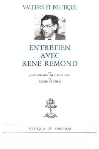 Entretien avec Ren Rmond