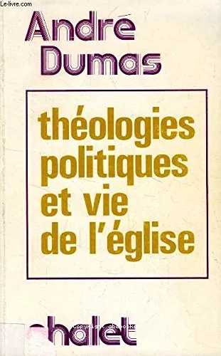 Thologies politiques et vie de l'glise