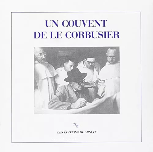 Un couvent de Le Corbusier